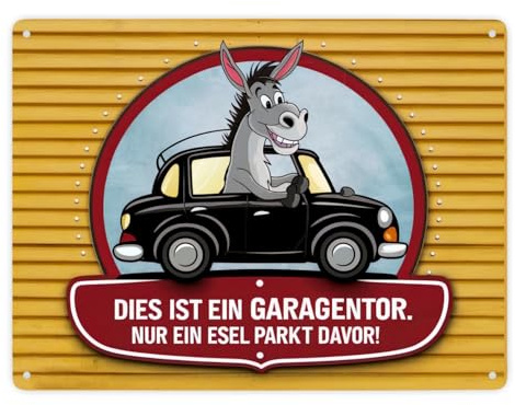 Dies ist ein Garagentor Metallschild XXL in 28x38 cm nur ein Esel parkt davor! witzige Illustration eines lächelnden Esels in einem schwarzen Auto auf leuchtend gelbem Hintergrund