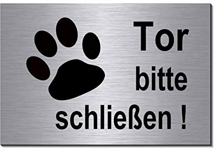 Tor bitte schließen-15 x 10 cm + 30 x 20 cm-Schild-Hundeschild-Alu. Edelstahloptik-Hund-Tierschild-Warnschild-Hinweisschild (1905-94 =15 x 10 cm mit 2 Löcher)
