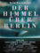 Der Himmel über Berlin Poster 30 x 40 cm