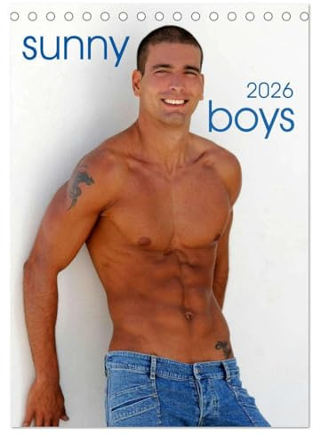 Sunny Boys (Tischkalender 2026 DIN A5 hoch), CALVENDO Monatskalender: 12 sportliche Männermodels mit Temperament und der Sonne im Herzen (CALVENDO Erotik)