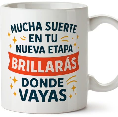 Mugffins Tasse Becher mit Spruch Mucha suerte en tu nueva etapa Brillarás donde vayas auf Spanisch | Abschiedsgeschenk Kollege | 330 Ml 11 oz | Keramik | Adiós compa v2