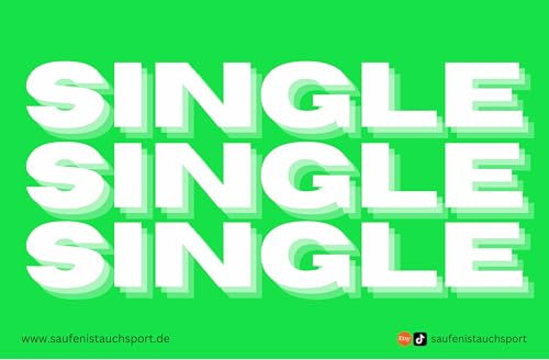 100x Single Sticker/Malle Aufkleber/Festival Sticker/Party Sticker/Sauf Sticker/Party/Flirten/Bier Sticker/Sauf Sticker/Saufen/Flirt Sticker (100)