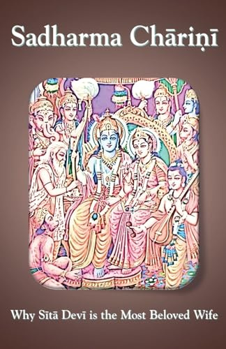Sadharma Charini: Why Sita Devi is the Most Beloved Wife