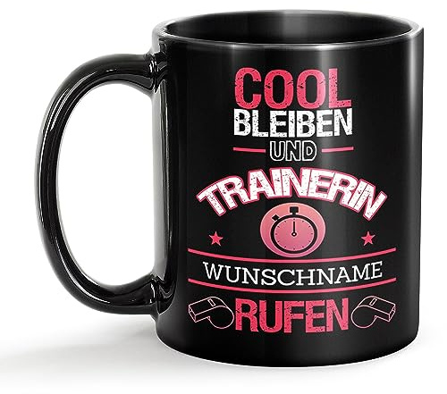 Tassendruck Schwarze Tasse für Trainerin mit Name - Cool bleiben und Name rufen - Geschenk für Kollegin zum Geburtstag | Personalisierte Geschenke, Keramik Schwarz, 300 ml