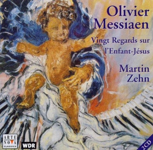 Messiaen: Vingt Regards Sur l'Enfant-Jesus