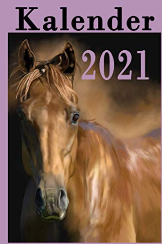 Kalender 2021: Buch Kalender / Terminkalender 2021 zum Planen, Organisieren und Notieren.