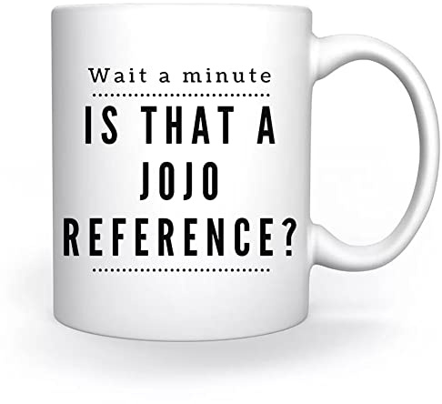 Enigmae Wait A Minute JoJo’s Bizarre Adventure Tasse Weiß Für Kaffee Tee Cappuccino Kakao Mug White Coffee Tea Cacoa