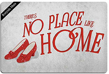 Entrance Mat There's No Place Like Home Shoes Funny Doormat Door Mat Decorative Indoor Non-Woven 23.6 by 15.7 Inch Machine Washable Fabric Top