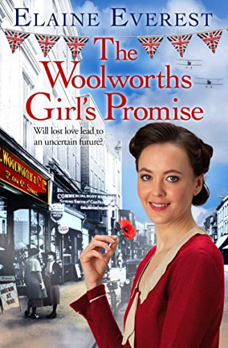 The Woolworths Girl's Promise: Love, Drama and Tragedy Converge as the Woolworths Saga Returns . . .