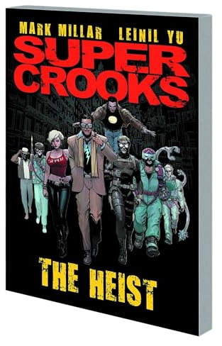 Supercrooks Premiere: The Heist