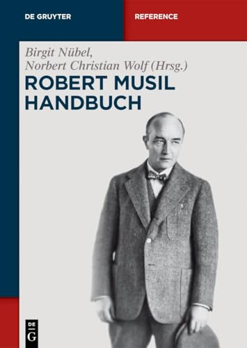 Robert-Musil-Handbuch (De Gruyter Reference)