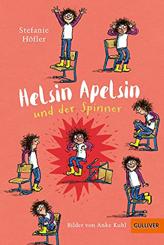 Helsin Apelsin und der Spinner: Roman