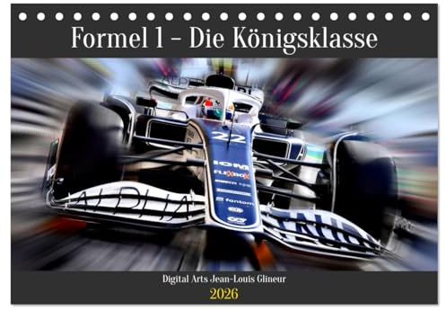 Formel 1 - Die Königsklasse (Tischkalender 2026 DIN A5 quer), CALVENDO Monatskalender: Motorsport in künstlerischer Optik (CALVENDO Mobilitaet)