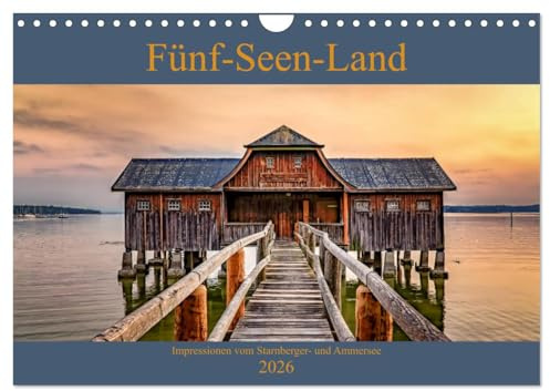 Fünf-Seen-Land (Wandkalender 2026 DIN A4 quer), CALVENDO Monatskalender: Impressionen vom Starnberger- und Ammersee (CALVENDO Natur)