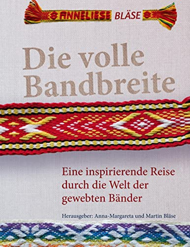 Die volle Bandbreite: Eine inspirierende Reise durch die Welt der gewebten Bänder