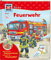 WAS IST WAS Junior Band 4. Feuerwehr: Welche Aufgaben hat die Feuerwehr? Wie verhält man sich bei einem Brand? (WAS IST WAS Junior Sachbuch, Band 4)
