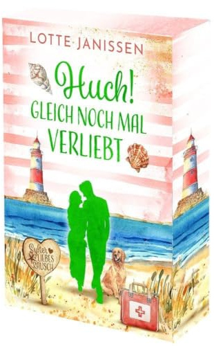 Huch - Gleich noch mal verliebt (Sylter Liebesrausch)