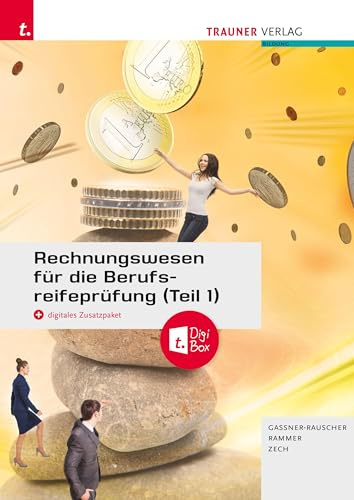 Rechnungswesen für die Berufsreifeprüfung (Teil 1) + TRAUNER-DigiBox + E-Book