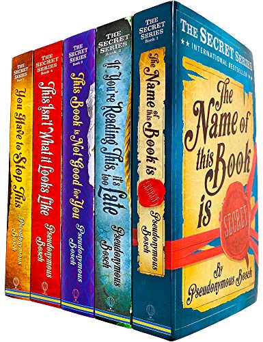 The Secret Series Complete 5 Books Collection Set by Pseudonymous Bosch (Name of This Book is Secret, If You're Reading This, it's Too Late, You Have to Stop This & MORE)