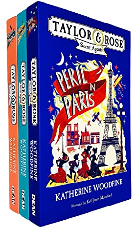 Taylor & Rose Secret Agents Series 3 Books Collection Set By Katherine Woodfine (Peril in Paris, Spies in St. Petersburg, Villains in Venice)