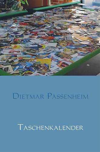 Taschenkalender: Vom Kulturbund der DDR verschmäht, von der Staatssicherheit observiert: die IG Taschenkalendersammler Deutschlands