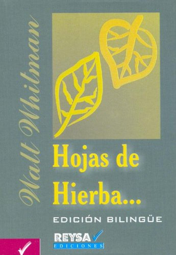 Hojas de Hierba - Edicion Bilingue