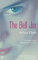 The bell jar: Sylvia Plath