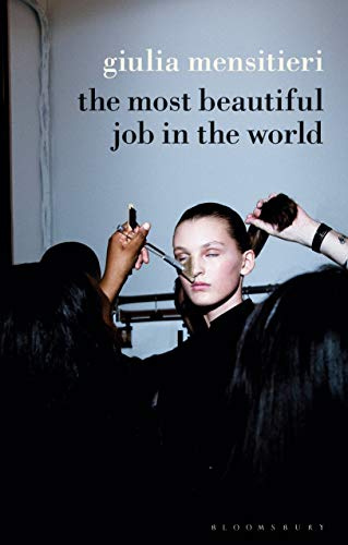 The Most Beautiful Job in the World Paperback