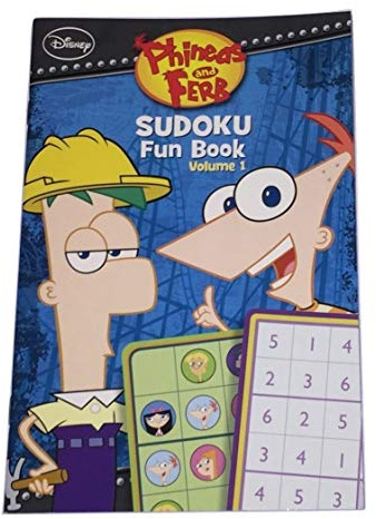 Dalmatian Press Phineas and Ferb Sudoku Fun Book Volume 1