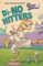 Fuzzy Baseball, Vol. 4: Di-no Hitter