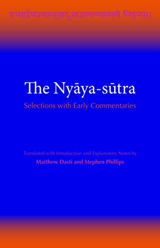 The Nyaya-sutra: Selections with Early Commentaries
