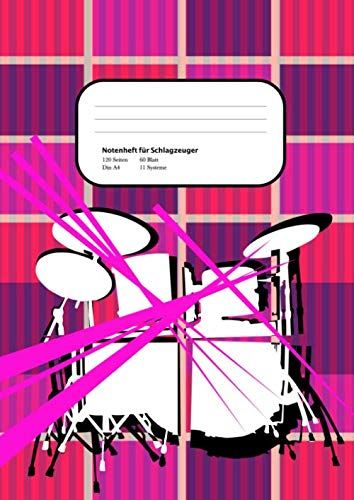Notenheft für Schlagzeuger Din A4: 120 Seiten, 60 Blatt, 11 Systeme: Das ideale Notenheft für deinen Schlagzeug Unterricht zum notieren deiner Ideen und Übungen.
