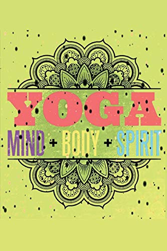 Yoga Sutras of Patanjali Notebook: Little Helper to write down your stretching and breathing exercises, good thoughts, fasting time and positive ... the day - Journal, Composition Book and Diary
