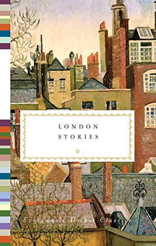 London Stories (Everyman's Library POCKET CLASSICS)