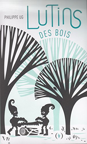 Lutins des bois · Livre pop-up · Album dès 2 ans