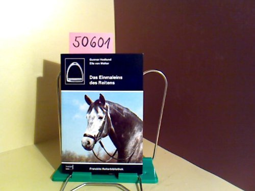 Das Einmaleins des Reitens