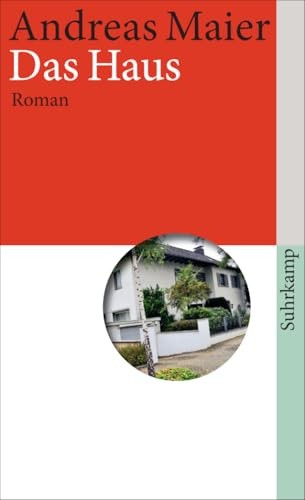 Das Haus: Roman (Ortsumgehung 2)