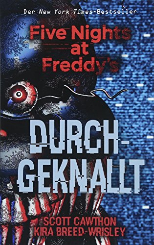 Five Nights at Freddy's: Durchgeknallt