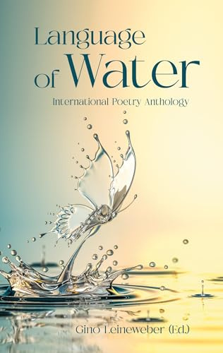 Language of Water: International Poetry Anthology