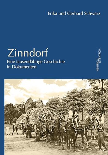 Zinndorf: Eine tausendjährige Geschichte in Dokumenten