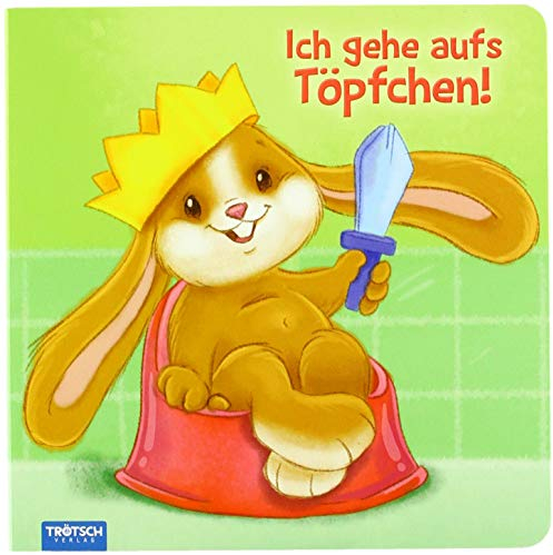 Bilderbuch Ich gehe aufs Töpfchen: ab 1,5 Jahren
