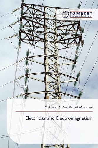 Electricity and Electromagnetism