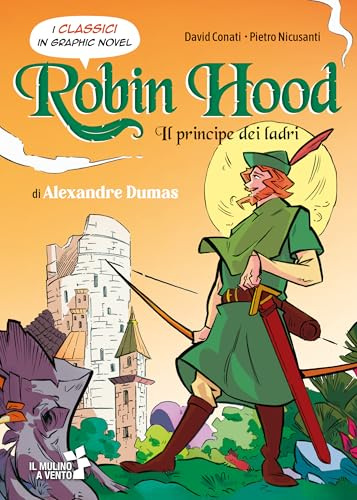 Robin Hood (Il mulino a vento)