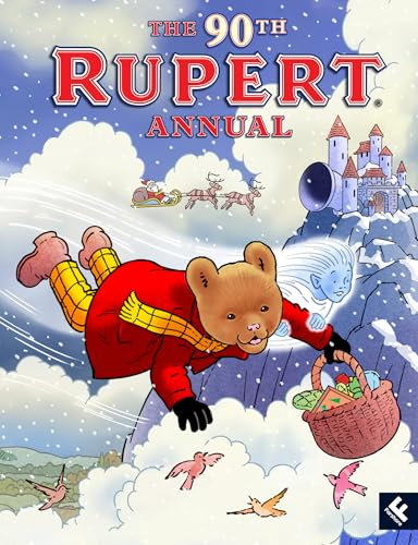 The Rupert Annual 2026: A beautifully illustrated Christmas 2025 gift for fans of all ages, The 90th Rupert Annual features a brand-new story by Stuart Trotter
