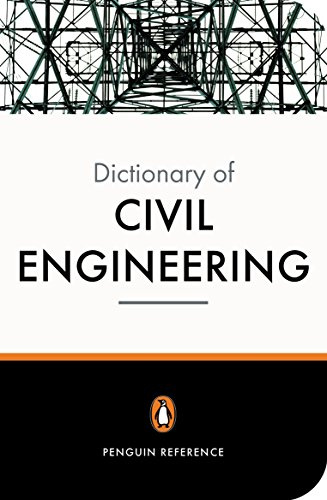 Penguin Dictionary of Civil Engineering
