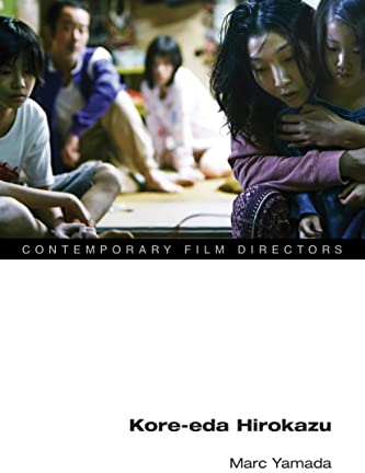 Kore-eda Hirokazu (Contemporary Film Directors)