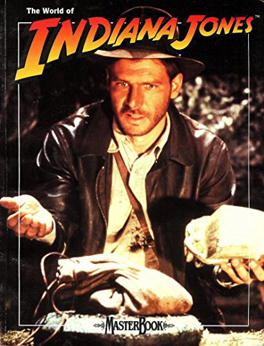 The World of Indiana Jones