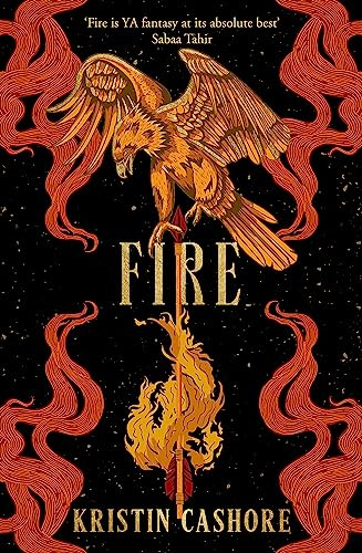 Fire: The bestselling fantasy romance of humans and monsters for fans of Throne of Glass and Six of Crows (Graceling Realm 2)