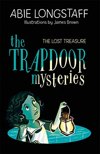 The Lost Treasure: Book 4 (The Trapdoor Mysteries)