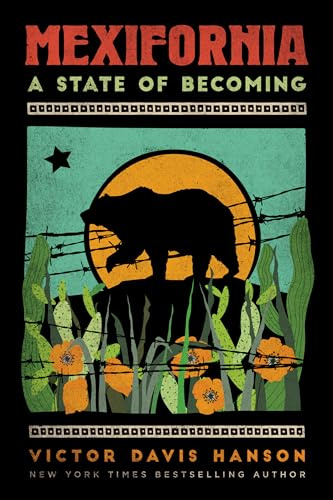 Mexifornia: A State of Becoming